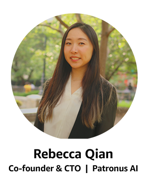 Rebecca Qian Co-founder & CTO | Patronus AI Co-founder & CEO | Patronus AI 