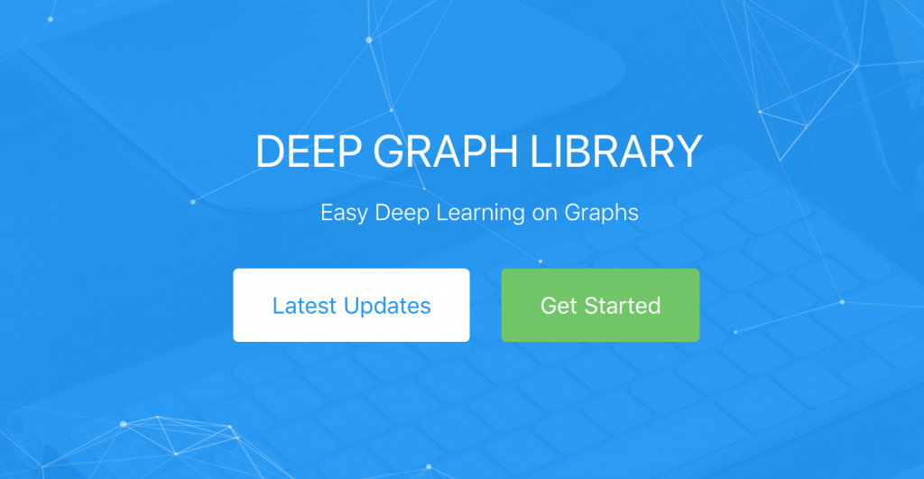 Now Available on Amazon SageMaker: The Deep Graph Library