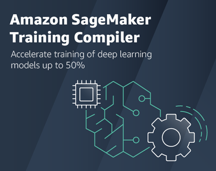 An image explaining the benefits of using Amazon SageMaker Training Compiler