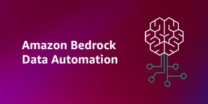 Get insights from multimodal content with Amazon Bedrock Data Automation, now generally available