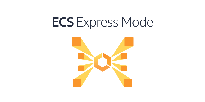 Build production-ready applications without infrastructure complexity using Amazon ECS Express Mode