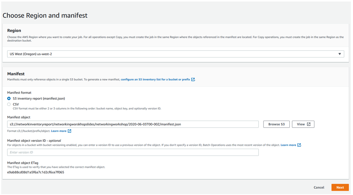 Creating your Amazon S3 Batch Operations job in the S3 console and filling out the Region, Mainfest, Manifest objects, and optional info