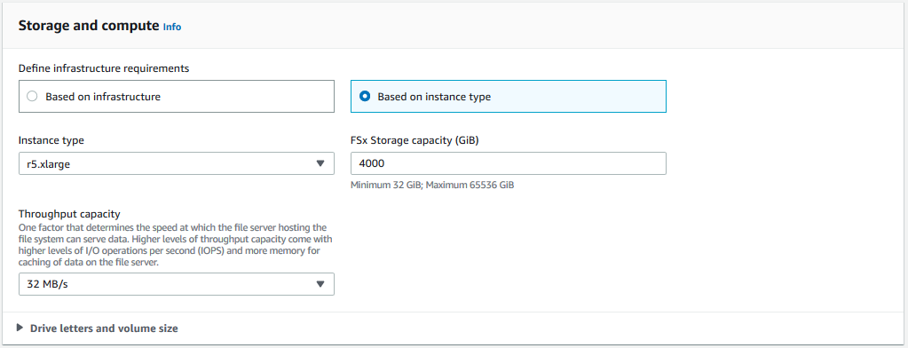 you can select your instance type and Amazon FSx throughput and storage capacity manually by selecting Based on instance type