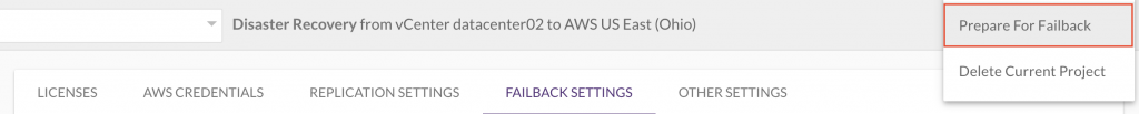 Go to the CloudEndure console, Project Actions - Prepare for Failback.