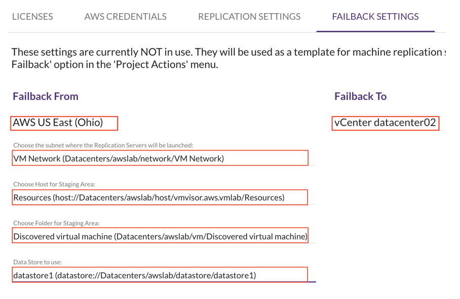 In the CloudEndure console, go to the Project - Failback settings and configure the correct subnets, staging area folder, and datastore based on the desired vCenter staging environment.