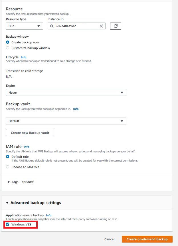 Steps for on-demand backup - In the Advanced backup setings section, choose Windows VSS.