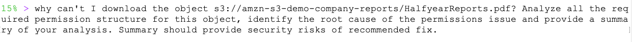 Two-part terminal screenshot showing AWS S3 AccessDenied error followed by AI assistant at 15% analyzing permission structure and security risks for HalfyearReports.pdf download failure