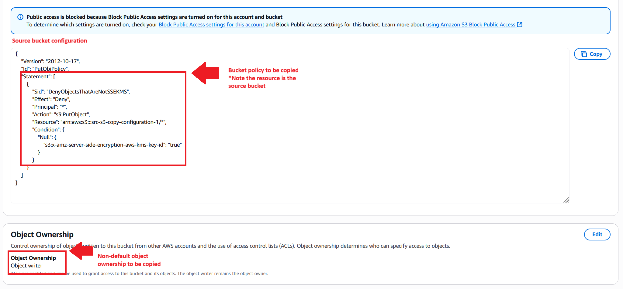 Amazon S3 console showing the source bucket’s policy (referencing the source bucket’s ARN in the Resource field) and the configured Object Ownership setting