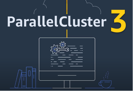 Pretty picture for the blog that says "ParallelCluster 3"