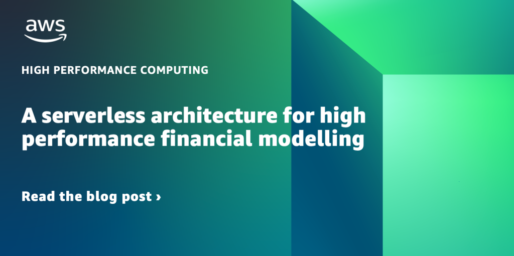 A serverless architecture for high performance financial modelling