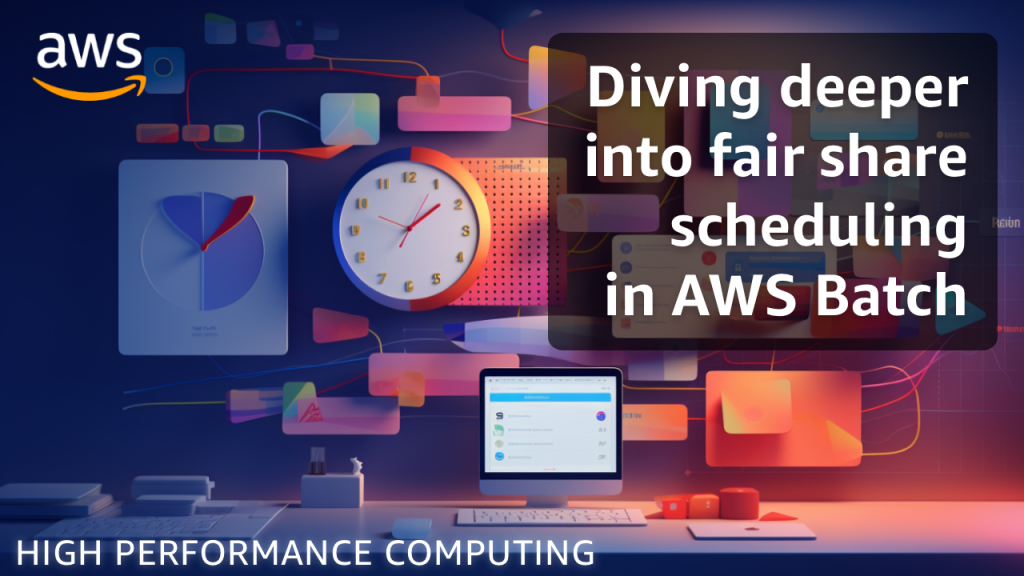 Diving deeper into fair share scheduling in AWS Batch