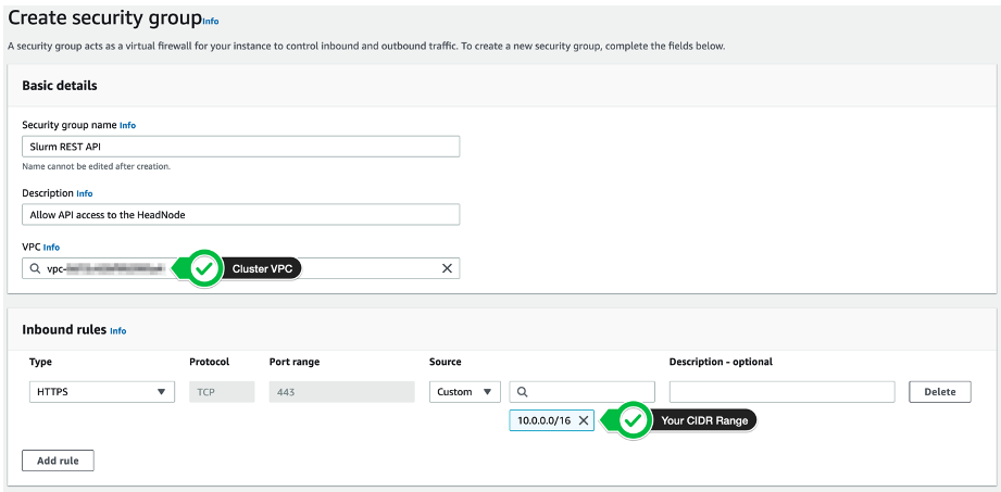 Figure 2 – Create your security group, adding a VPC and an inbound rule to allow only HTTPS connections from a specific CID