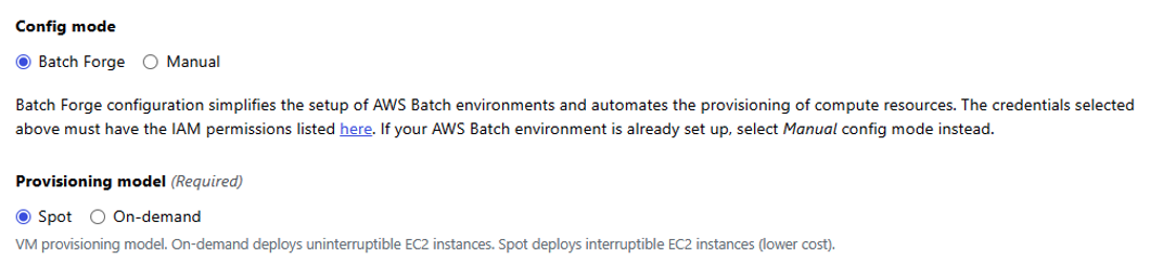 Figure 5: Select Batch Forge for Config mode and Spot for Provisioning model.