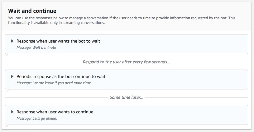 The following screenshot shows the wait and continue configuration options on the Amazon Lex console.