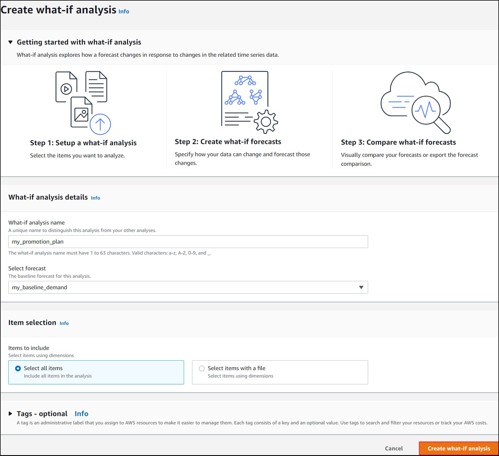 Figure 13: Option to specify items to conduct what-if analysis for and button to create the analysis