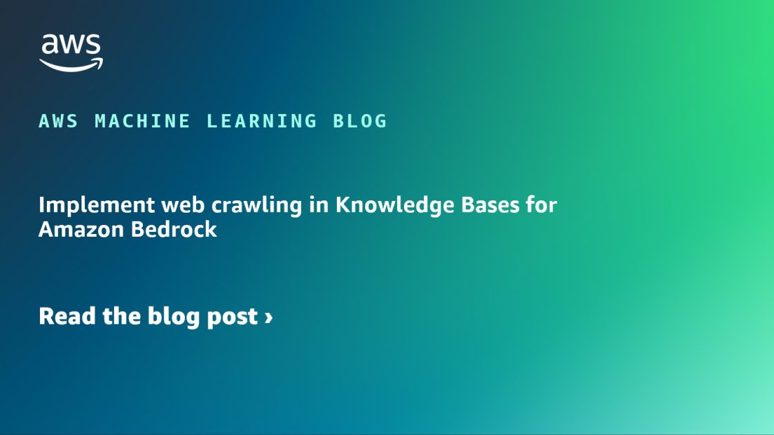 Implement web crawling in Knowledge Bases for Amazon Bedrock