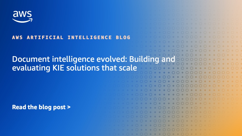 Document intelligence evolved: Building and evaluating KIE solutions that scale