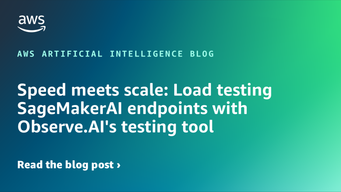 Speed meets scale: Load testing SageMakerAI endpoints with Observe.AI’s testing tool