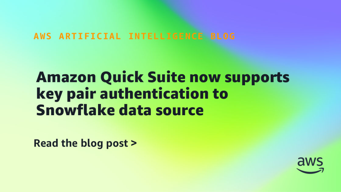 Amazon Quick Suite now supports key pair authentication to Snowflake data source