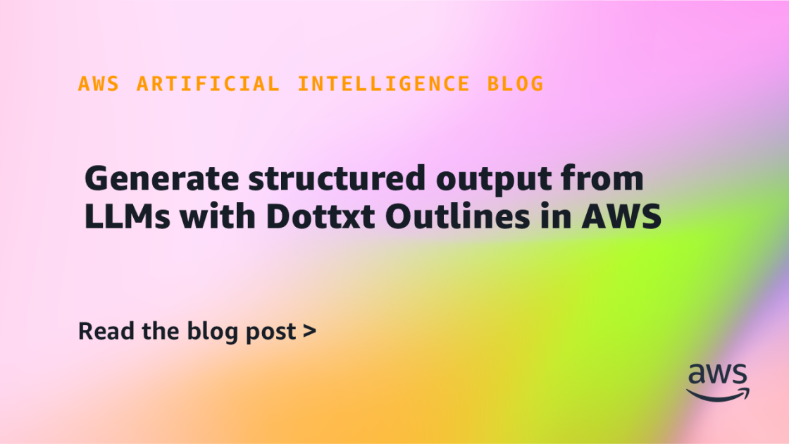 Dottxt Launches Outlines For Structured Outputs