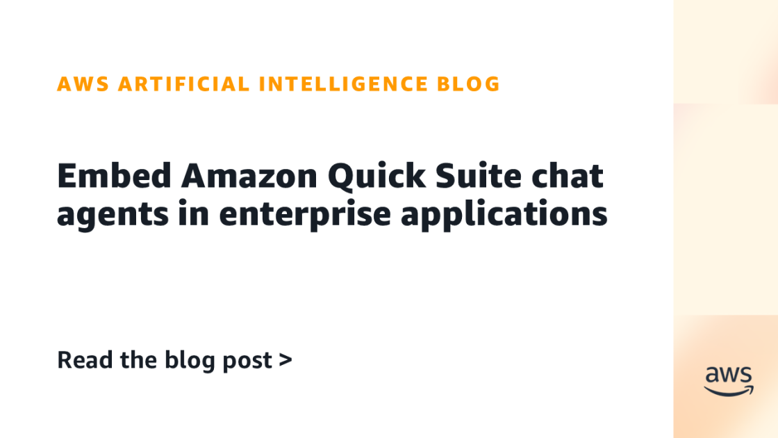 Embed Amazon Fast Suite chat brokers in enterprise purposes
