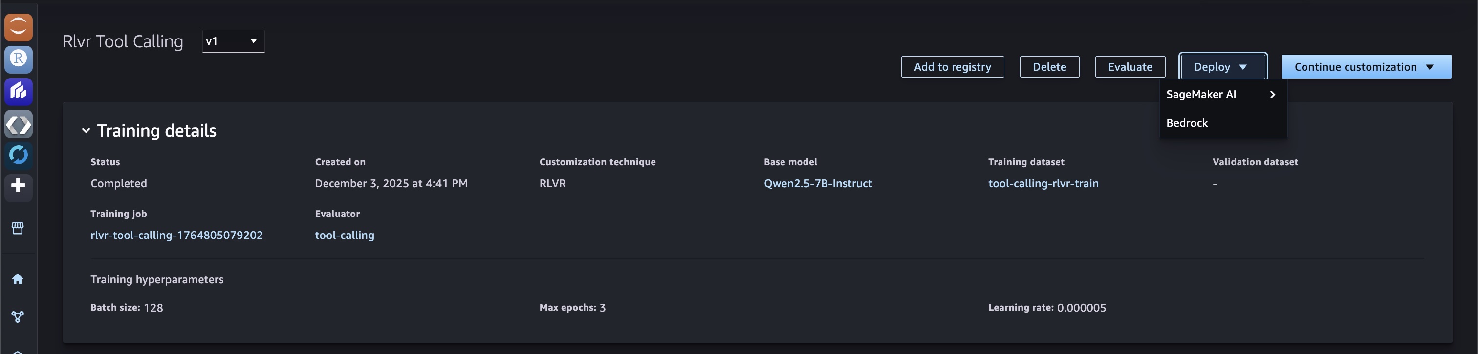Amazon SageMaker Studio training details page for an RLVR Tool Calling model (v1) based on Qwen2.5-7B-Instruct, showing completed training status with RLVR customization technique, a Deploy dropdown menu with SageMaker AI and Bedrock options, and hyperparameters including batch size 128, max epochs 3, and learning rate 0.000005.
