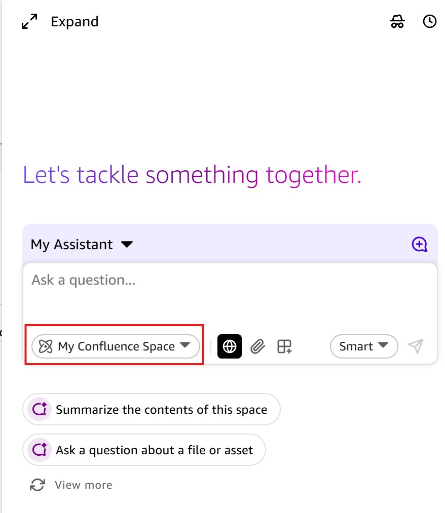 Screenshot of an Amazon Quick AI assistant chat interface inside a Space. The chat window shows a 'Let's tackle something together.' welcome prompt. The chat composer at the bottom shows 'My Assistant' selected, a text input field, and a Space selector showing 'My Confluence Space' (highlighted with a red border). Additional toolbar icons include a globe (web search), paperclip (attachments), grid (layouts), and a 'Smart' model selector. Suggested prompt buttons are visible: 'Summarize the contents of this space', 'Ask a question about a file or asset', and 'View more'. This image shows how to select and use a Confluence Space context in the Amazon Quick assistant.