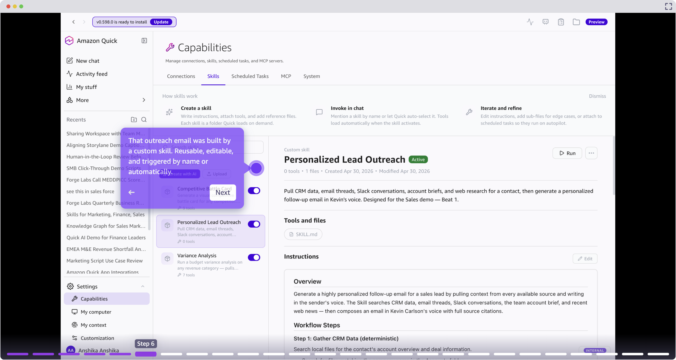 The Custom Skills interface in Amazon Quick showing reusable workflow configuration.