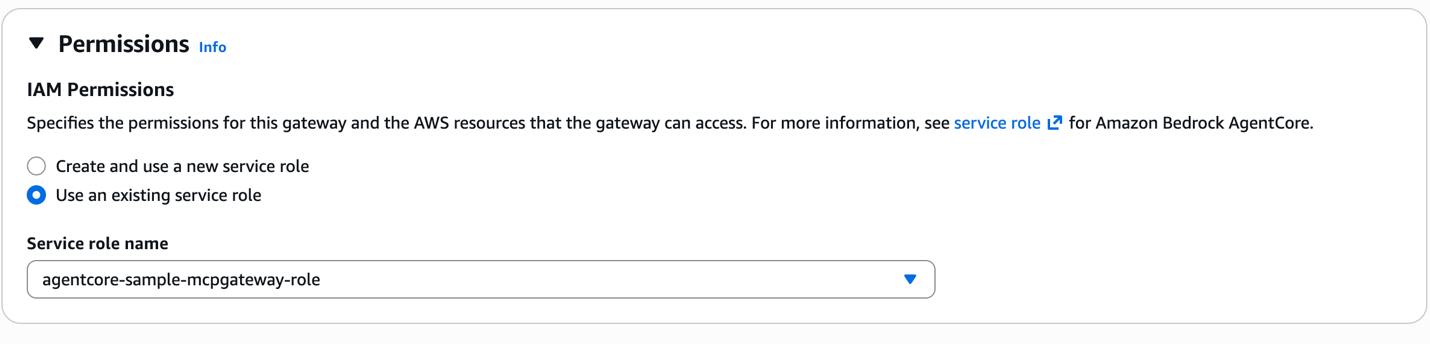 AgentCore Gateway Permissions section with the IAM role selected
