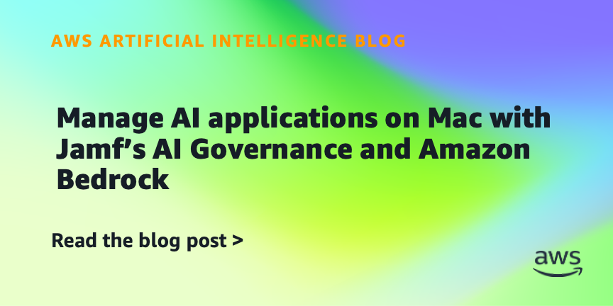 Jamf Integrates AI Governance with Amazon Bedrock
