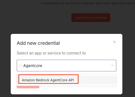 n8n new-credential dialog with Amazon Bedrock AgentCore API selected from the credential type list