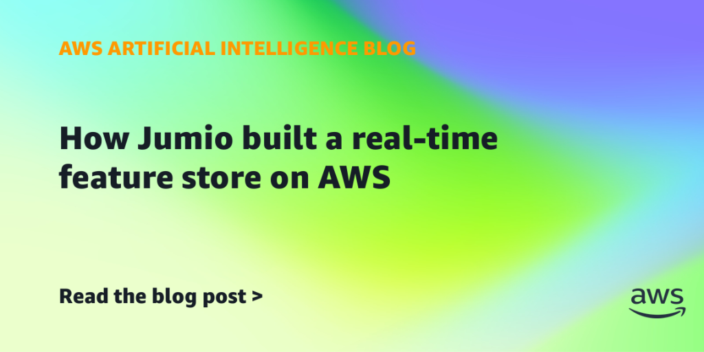 How Jumio built a real-time feature store on AWS