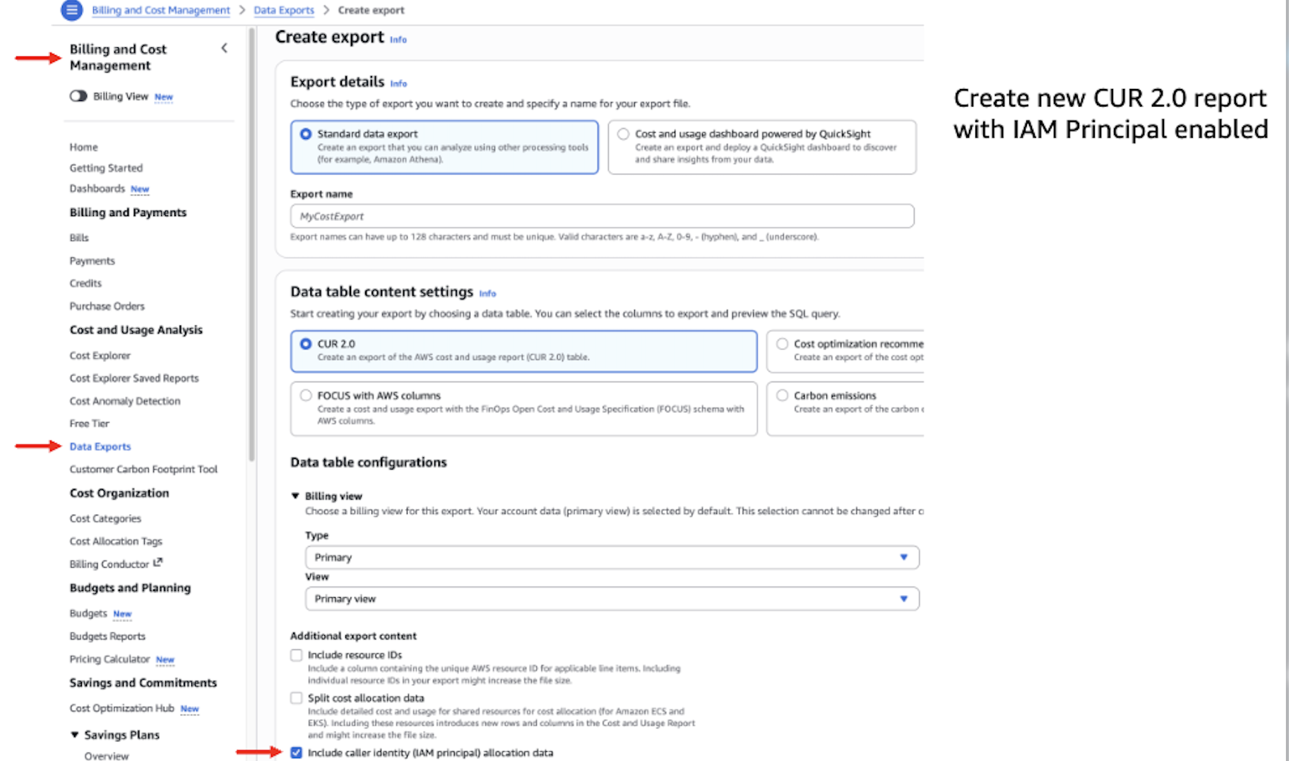 AWS console screen for creating a Cost and Usage Report 2.0 export with caller-identity IAM principal allocation data enabled