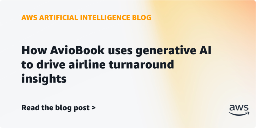How AvioBook uses generative AI to drive airline turnaround insights