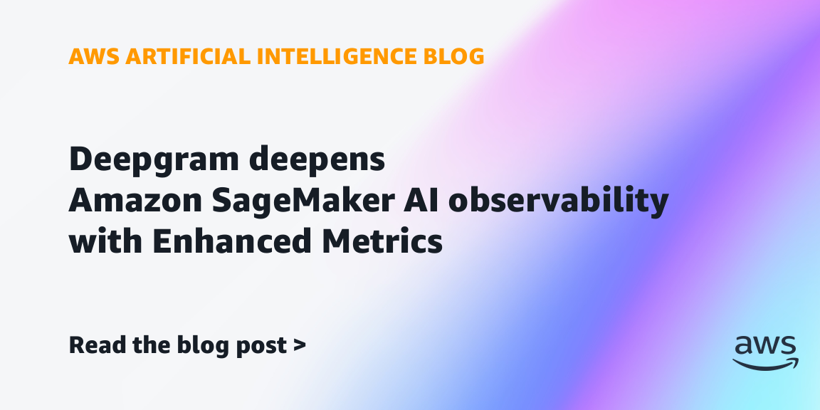 Deepgram adds billing and GPU metrics for SageMaker speech deployments