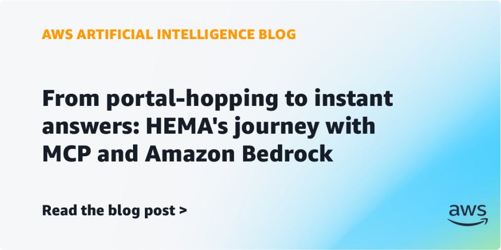 From portal-hopping to instant answers: HEMA’s journey with MCP and Amazon Bedrock