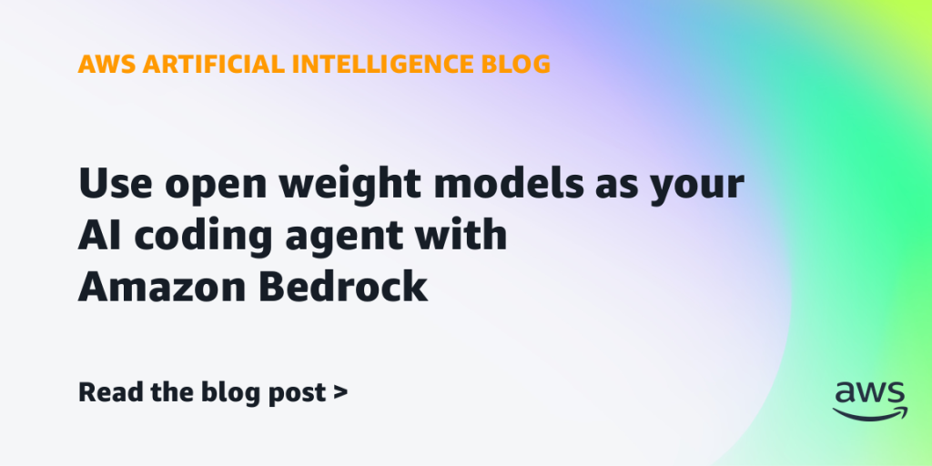 Use open weight models as your AI coding agent with Amazon Bedrock