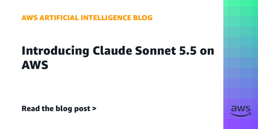 Introducing Claude Sonnet 5.5 on AWS