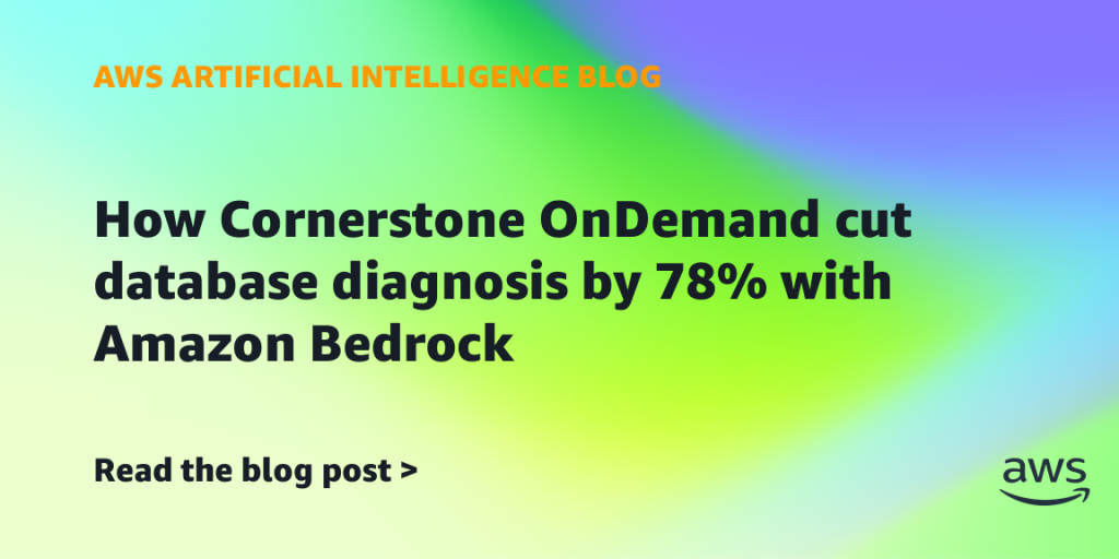 How Cornerstone OnDemand cut database diagnosis by 78% with Amazon Bedrock