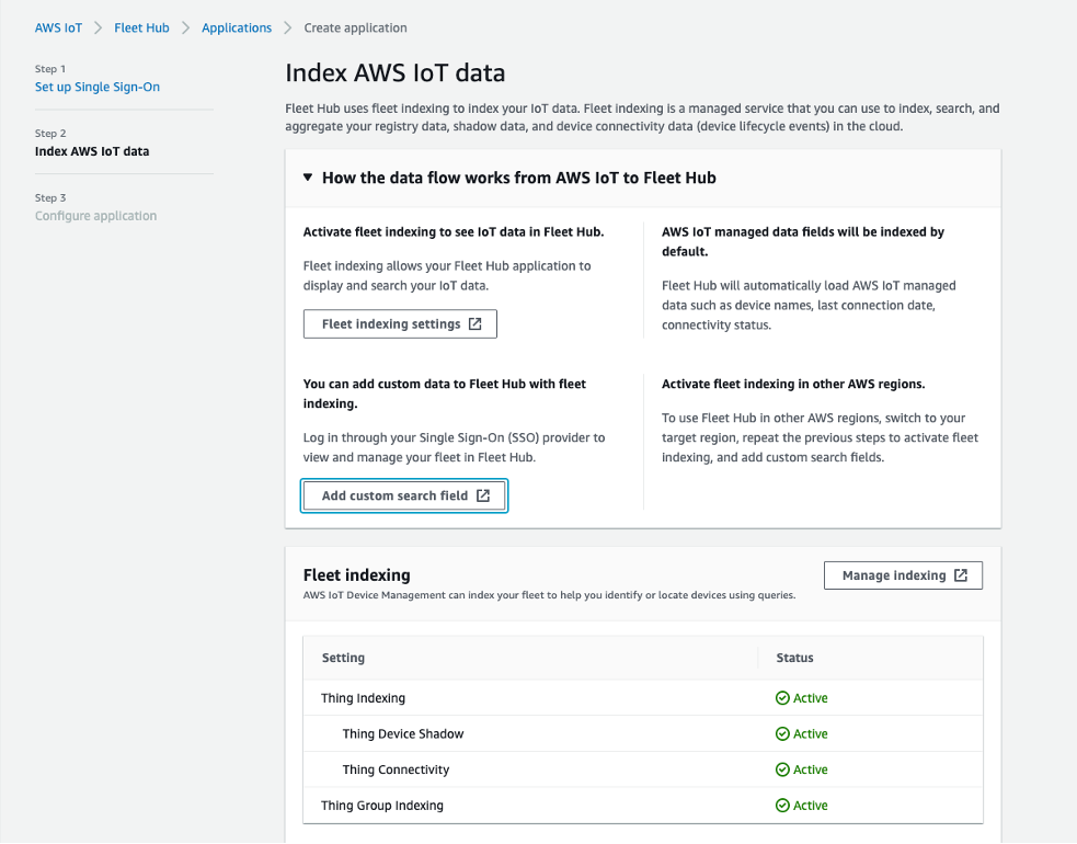 Shows how to set up Fleet Hub in the AWS IoT Device Management service console