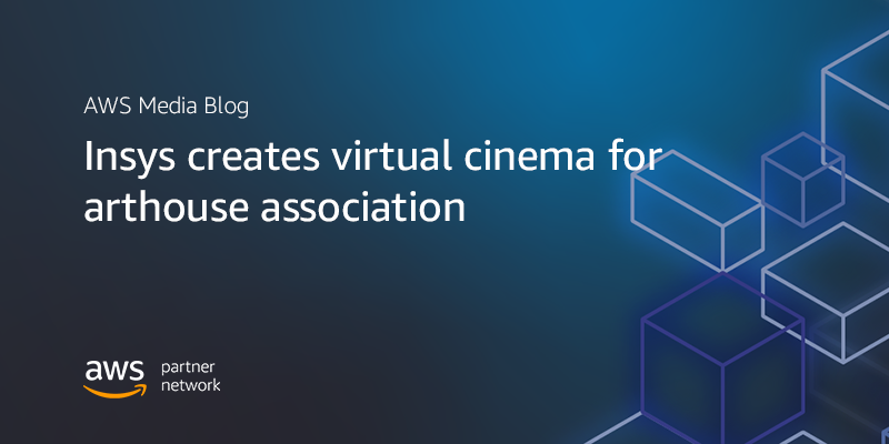 Insys creates virtual cinema for arthouse association