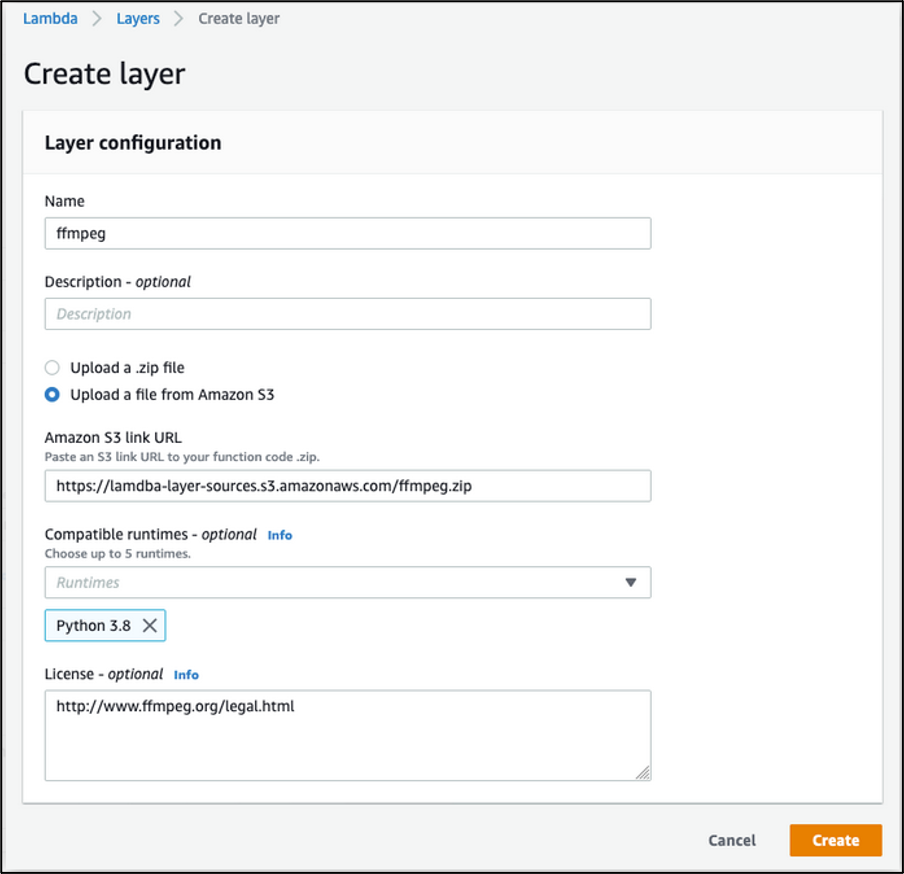 Creating a Layer for FFmpeg in Lambda console: input a Name for the Layer and an optional Description. Select Upload a file from Amazon S3 then input the Amazon S3 link URL to the ffmpeg.zip package. From Compatible runtimes drop-down, select “Python 3.8”. You can optionally input information about License, then choose “Create”