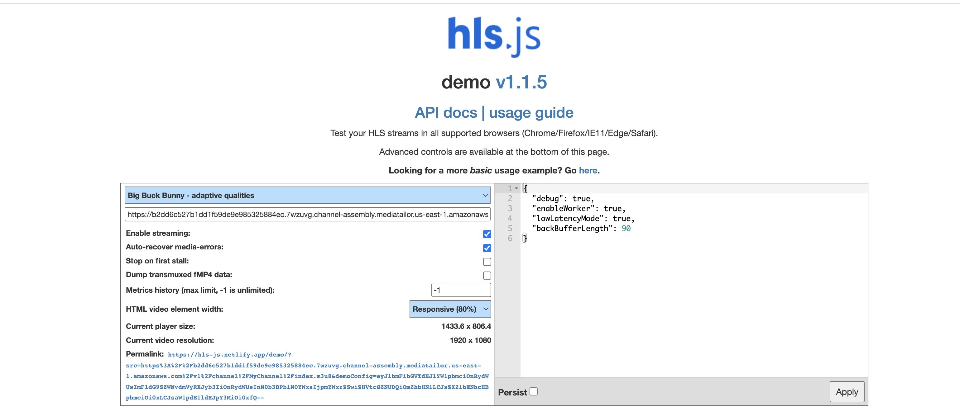 Using hls.js as the test HLS player by supplying the playback URL as the input to the web player