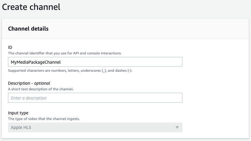 Creating a channel in MediaPackage