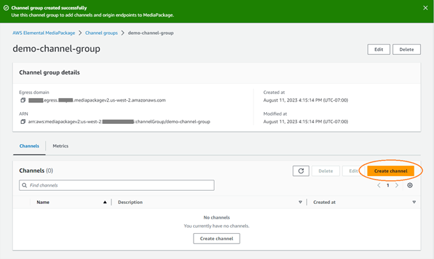 Channel group created and showing egress domain name. Start creating change by selecting Create channel button