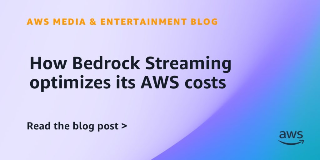 How Bedrock Streaming optimizes its AWS costs