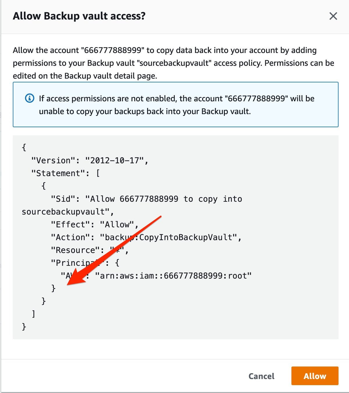 Figure 10: Allow AWS Backup vault access