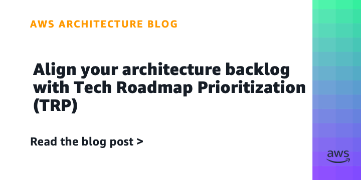 TRP: Aligning Architecture with Tech Roadmaps