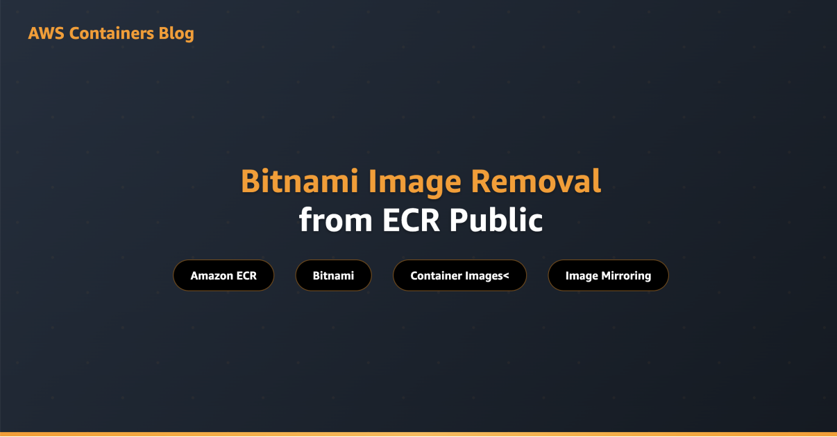 Bitnami image removal from ECR Public